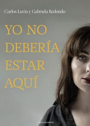 YO NO DEBERÍA ESTAR AQUÍ | 9788419136848 | VARIOS AUTORES | Llibreria Online de Banyoles | Comprar llibres en català i castellà online