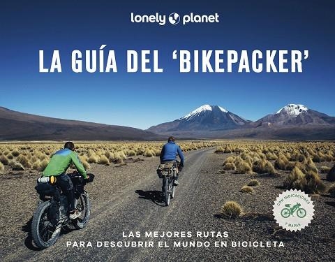 LA GUÍA DEL 'BIKEPACKER' | 9788408252207 | AA. VV. | Llibreria L'Altell - Llibreria Online de Banyoles | Comprar llibres en català i castellà online - Llibreria de Girona