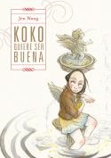 KOKO QUIERE SER BUENA | 9788412417791 | WANG, JEN | Llibreria L'Altell - Llibreria Online de Banyoles | Comprar llibres en català i castellà online - Llibreria de Girona