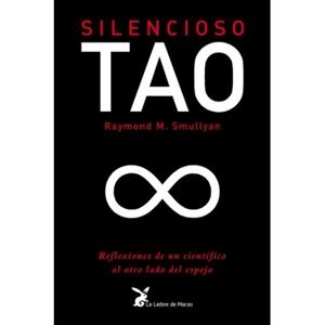 SILENCIOSO TAO | 9788487403125 | SMULLYAN, RAYMOND M. | Llibreria Online de Banyoles | Comprar llibres en català i castellà online