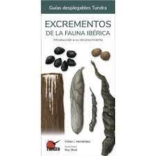 EXCREMENTOS DE LA FAUNA IBERICA. INTRODUCCION A SU RECONOCIMIENTO | 9788418458392 | VICTOR J. HERNANDEZ | Llibreria Online de Banyoles | Comprar llibres en català i castellà online