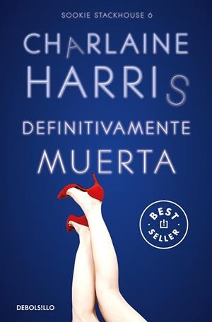 DEFINITIVAMENTE MUERTA | 9788466371087 | HARRIS, CHARLAINE | Llibreria L'Altell - Llibreria Online de Banyoles | Comprar llibres en català i castellà online - Llibreria de Girona