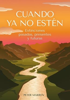 CUANDO YA NO ESTÉN | 9788412618495 | MARREN, PETER | Llibreria Online de Banyoles | Comprar llibres en català i castellà online