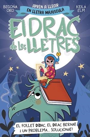 EL DRAC DE LES LLETRES 3 - EL FOLLET DÍDAC, EL DRAC BERNAT I UN PROBLEMA... SOLU | 9788448865191 | ORO, BEGOÑA | Llibreria L'Altell - Llibreria Online de Banyoles | Comprar llibres en català i castellà online - Llibreria de Girona