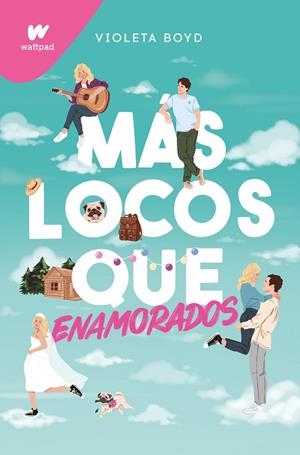 MÁS LOCOS QUE ENAMORADOS | 9788419241801 | BOYD, VIOLETA | Llibreria Online de Banyoles | Comprar llibres en català i castellà online