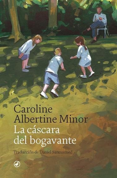 CÁSCARA DEL BOGAVANTE, LA | 9788418800511 | ALBERTINE MINOR, CAROLINE | Llibreria L'Altell - Llibreria Online de Banyoles | Comprar llibres en català i castellà online - Llibreria de Girona