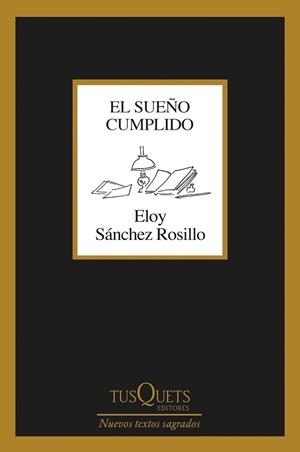 EL SUEÑO CUMPLIDO | 9788411073035 | SÁNCHEZ ROSILLO, ELOY | Llibreria Online de Banyoles | Comprar llibres en català i castellà online