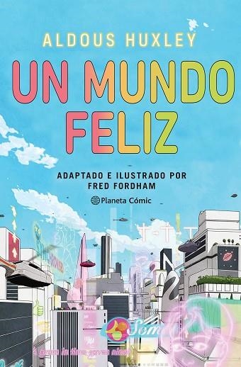 UN MUNDO FELIZ (NOVELA GRÁFICA) | 9788411404266 | HUXLEY, ALDOUS/FORDHAM, FRED | Llibreria L'Altell - Llibreria Online de Banyoles | Comprar llibres en català i castellà online - Llibreria de Girona