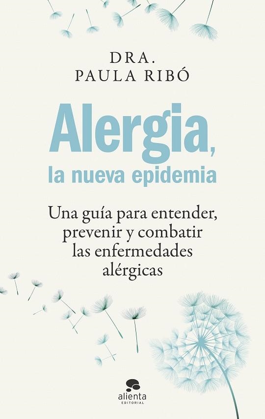 ALERGIA, LA NUEVA EPIDEMIA | 9788413442396 | RIBÓ, PAULA | Llibreria L'Altell - Llibreria Online de Banyoles | Comprar llibres en català i castellà online - Llibreria de Girona