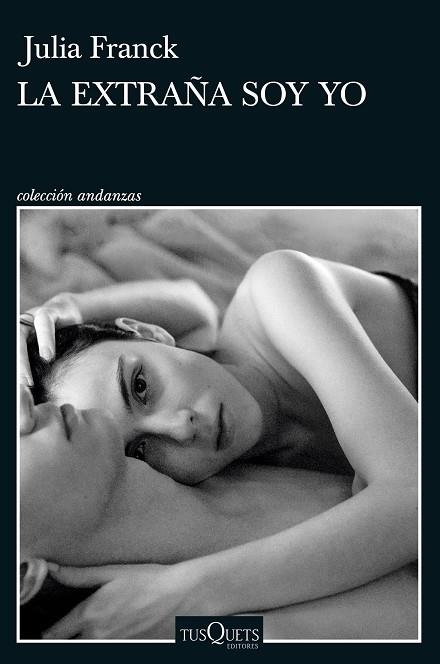LA EXTRAÑA SOY YO | 9788411073004 | FRANCK, JULIA | Llibreria L'Altell - Llibreria Online de Banyoles | Comprar llibres en català i castellà online - Llibreria de Girona