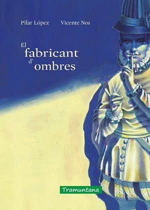 FABRICANT D'OMBRES, EL | 9788418520488 | LÓPEZ GÓMEZ, MARÍA DEL PILAR | Llibreria L'Altell - Llibreria Online de Banyoles | Comprar llibres en català i castellà online - Llibreria de Girona