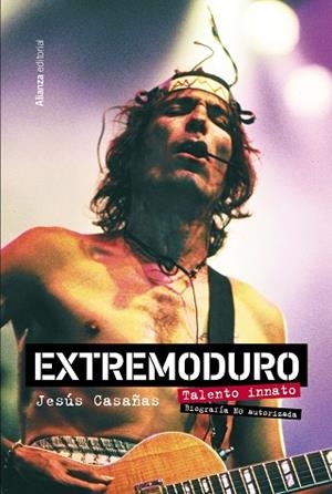 EXTREMODURO. TALENTO INNATO. BIOGRAFÍA NO AUTORIZADA | 9788411481922 | CASAÑAS LÓPEZ, JESÚS | Llibreria L'Altell - Llibreria Online de Banyoles | Comprar llibres en català i castellà online - Llibreria de Girona