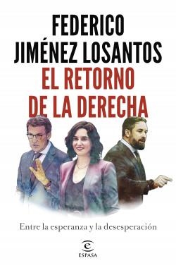 EL RETORNO DE LA DERECHA | 9788467065138 | JIMÉNEZ LOSANTOS, FEDERICO | Llibreria L'Altell - Llibreria Online de Banyoles | Comprar llibres en català i castellà online - Llibreria de Girona