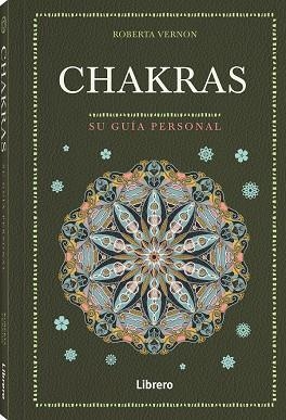 CHAKRAS | 9788411540162 | VERNON, ROBERTA | Llibreria L'Altell - Llibreria Online de Banyoles | Comprar llibres en català i castellà online - Llibreria de Girona