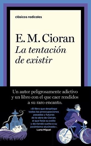 LA TENTACIÓN DE EXISTIR | 9788430626205 | CIORAN, E.M. | Llibreria Online de Banyoles | Comprar llibres en català i castellà online