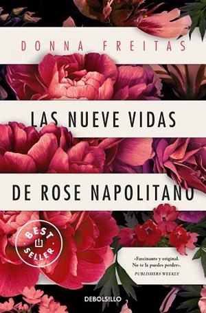 LAS NUEVE VIDAS DE ROSE NAPOLITANO | 9788466370059 | FREITAS, DONNA | Llibreria Online de Banyoles | Comprar llibres en català i castellà online