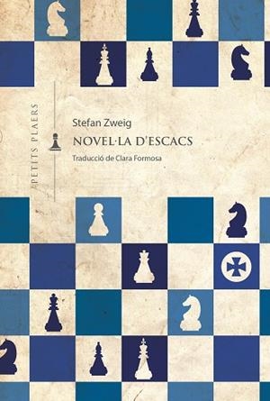 NOVEL·LA D'ESCACS | 9788419474018 | ZWEIG, STEFAN | Llibreria L'Altell - Llibreria Online de Banyoles | Comprar llibres en català i castellà online - Llibreria de Girona