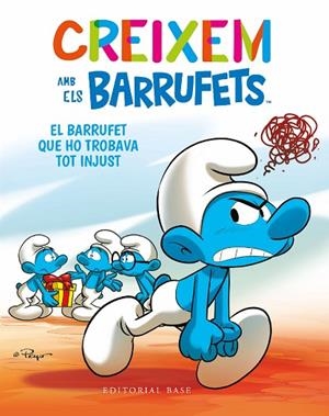 BARRUFET QUE HO TROBAVA TOT INJUST, EL | 9788419007681 | CULLIFORD, THIERRY/CULLIFORD, FALZAR | Llibreria Online de Banyoles | Comprar llibres en català i castellà online