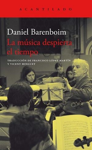 LA MÚSICA DESPIERTA EL TIEMPO | 9788419036476 | BARENBOIM, DANIEL | Llibreria L'Altell - Llibreria Online de Banyoles | Comprar llibres en català i castellà online - Llibreria de Girona