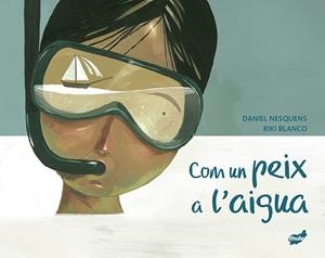 COM UN PEIX A L'AIGUA | 9788418702594 | NESQUENS, DANIEL | Llibreria L'Altell - Llibreria Online de Banyoles | Comprar llibres en català i castellà online - Llibreria de Girona