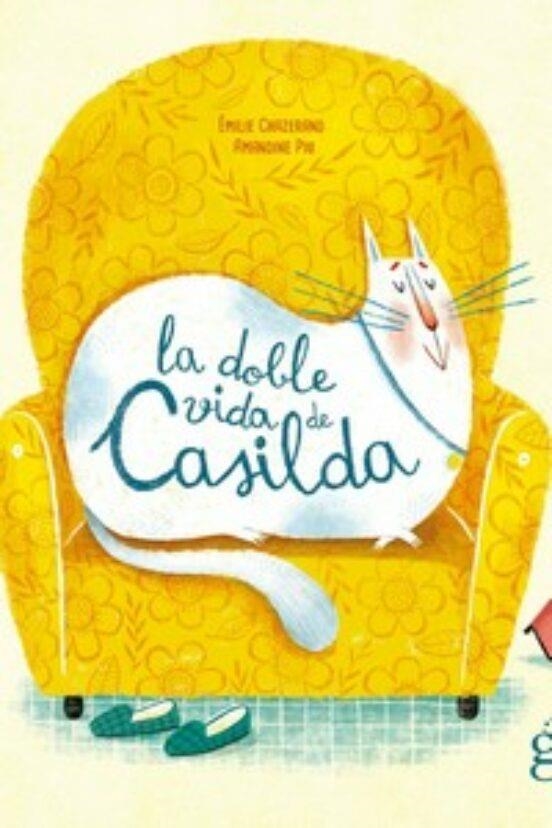 LA DOBLE VIDA DE CASILDA | 9788412504668 | CHAZERAND, ÉMILIE | Llibreria L'Altell - Llibreria Online de Banyoles | Comprar llibres en català i castellà online - Llibreria de Girona