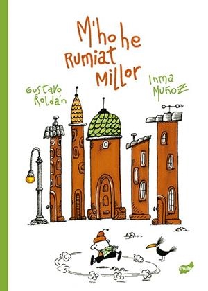 M'HO HE RUMIAT MILLOR | 9788418702617 | MUÑOZ MORENO, INMA | Llibreria L'Altell - Llibreria Online de Banyoles | Comprar llibres en català i castellà online - Llibreria de Girona