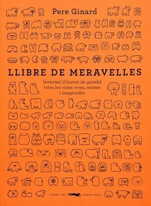 LLIBRE DE MERAVELLES | 9788412635317 | GINARD, PERE | Llibreria Online de Banyoles | Comprar llibres en català i castellà online