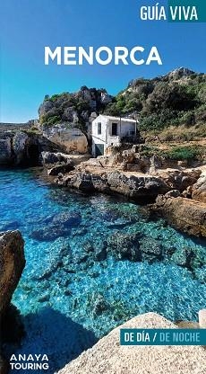 MENORCA | 9788491586753 | VELA LOZANO, ANTONIO/RAYÓ FERRER, MIQUEL | Llibreria L'Altell - Llibreria Online de Banyoles | Comprar llibres en català i castellà online - Llibreria de Girona