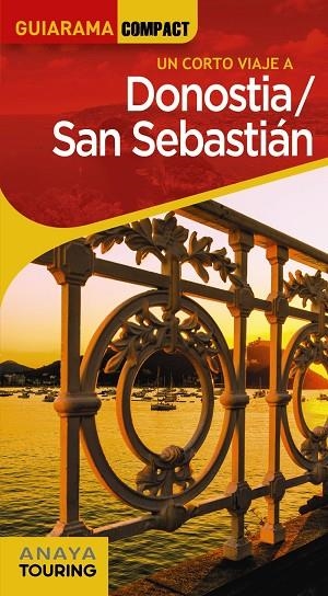 DONOSTIA / SAN SEBASTIÁN | 9788491584605 | ALONSO IBARROLA, JOSÉ MANUEL/DOMENCH, JOSÉ MARÍA/AZPILICUETA, LUIS/MEDINA BAÑÓN, IGNACIO/GÓMEZ, IÑAK | Llibreria L'Altell - Llibreria Online de Banyoles | Comprar llibres en català i castellà online - Llibreria de Girona