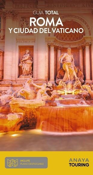 ROMA Y EL VATICANO, GUÍA TOTAL | 9788491582106 | ANAYA TOURING | Llibreria Online de Banyoles | Comprar llibres en català i castellà online