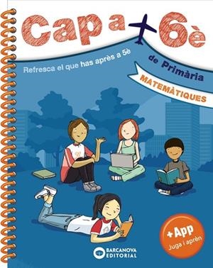 CAP A 6È. MATEMÀTIQUES | 9788448952167 | BARCANOVA, EDITORIAL | Llibreria L'Altell - Llibreria Online de Banyoles | Comprar llibres en català i castellà online - Llibreria de Girona