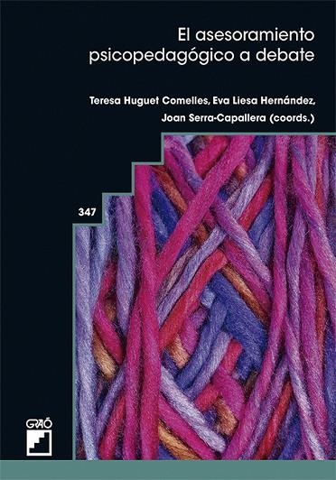 ASESORAMIENTO PSICOPEDAGÓGICO A DEBATE, EL | 9788419416520 | ALCOCER COPERO, AGUSTÍN/ALMIRALL FERRAN, RAMON/ARNAIZ SANCHO, VICENÇ/ARNAU RODRIGUEZ, MIREIA/BADIA G | Llibreria L'Altell - Llibreria Online de Banyoles | Comprar llibres en català i castellà online - Llibreria de Girona