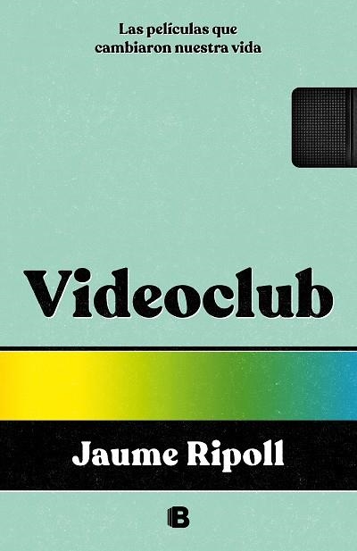 VIDEOCLUB | 9788466675550 | RIPOLL, JAUME | Llibreria L'Altell - Llibreria Online de Banyoles | Comprar llibres en català i castellà online - Llibreria de Girona