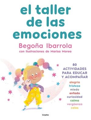 EL TALLER DE LAS EMOCIONES | 9788425364020 | IBARROLA, BEGOÑA | Llibreria L'Altell - Llibreria Online de Banyoles | Comprar llibres en català i castellà online - Llibreria de Girona