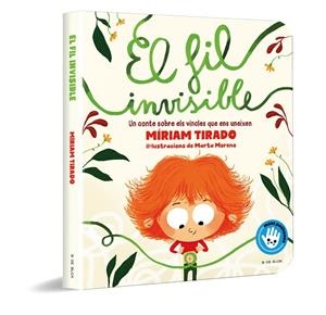 EL FIL INVISIBLE (MANS PETITONES) | 9788418688485 | TIRADO, MÍRIAM/MORENO, MARTA | Llibreria L'Altell - Llibreria Online de Banyoles | Comprar llibres en català i castellà online - Llibreria de Girona