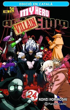 MY HERO ACADEMIA Nº 24 (CATALÀ) | 9788411401982 | HORIKOSHI, KOHEI | Llibreria Online de Banyoles | Comprar llibres en català i castellà online