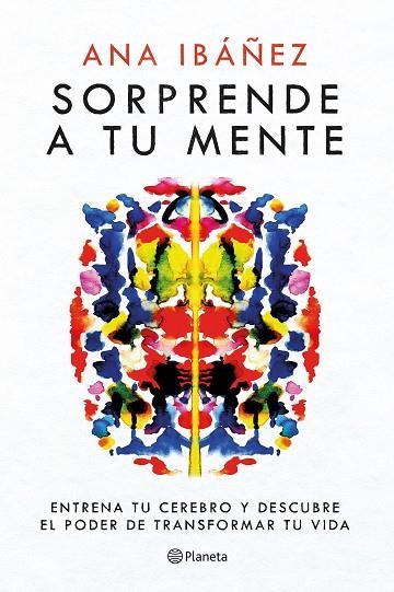 SORPRENDE A TU MENTE | 9788408271758 | IBÁÑEZ, ANA | Llibreria Online de Banyoles | Comprar llibres en català i castellà online
