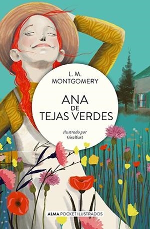 ANA DE TEJAS VERDES (POCKET) | 9788419599094 | MONTGOMERY, LUCY MAUD | Llibreria L'Altell - Llibreria Online de Banyoles | Comprar llibres en català i castellà online - Llibreria de Girona