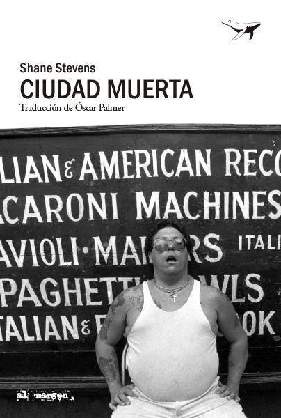 CIUDAD MUERTA | 9788412619416 | STEVENS, SHANE | Llibreria L'Altell - Llibreria Online de Banyoles | Comprar llibres en català i castellà online - Llibreria de Girona