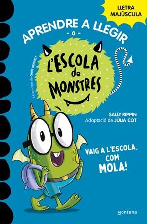 ESCOLA DE MONSTRES 11, VAIG A L ESCOLA, COM MOLA | 9788419357991 | SALLY RIPPIN | Llibreria L'Altell - Llibreria Online de Banyoles | Comprar llibres en català i castellà online - Llibreria de Girona