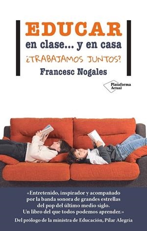EDUCAR EN CLASE... Y EN CASA | 9788419655202 | NOGALES, FRANCESC | Llibreria L'Altell - Llibreria Online de Banyoles | Comprar llibres en català i castellà online - Llibreria de Girona