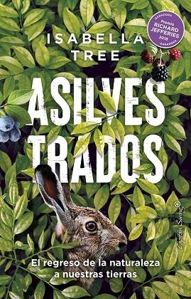 ASILVESTRADOS | 9788412619805 | TREE, ISABELLA | Llibreria L'Altell - Llibreria Online de Banyoles | Comprar llibres en català i castellà online - Llibreria de Girona