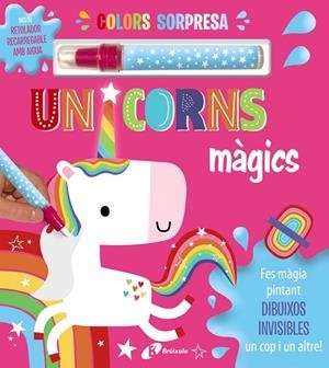 COLORS SORPRESA. UNICORNS MÀGICS | 9788413492070 | VARIOS AUTORES | Llibreria Online de Banyoles | Comprar llibres en català i castellà online