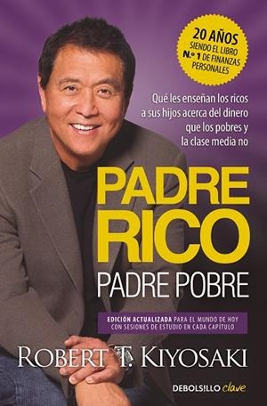 PADRE RICO, PADRE POBRE (EDICIÓN ACTUALIZADA) | 9788466373005 | KIYOSAKI, ROBERT T. | Llibreria Online de Banyoles | Comprar llibres en català i castellà online
