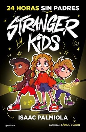 STRANGER KIDS 1 - 24 HORAS SIN PADRES | 9788419357809 | PALMIOLA, ISAAC | Llibreria L'Altell - Llibreria Online de Banyoles | Comprar llibres en català i castellà online - Llibreria de Girona