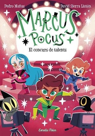 MARCUS POCUS 4. EL CONCURS DE TALENTS | 9788413895598 | MAÑAS, PEDRO | Llibreria L'Altell - Llibreria Online de Banyoles | Comprar llibres en català i castellà online - Llibreria de Girona