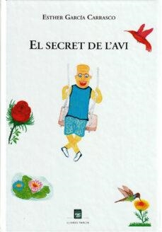 EL SECRET DE L'AVI | 9788418849817 | GARCIA CARRASCO, ESTHER | Llibreria L'Altell - Llibreria Online de Banyoles | Comprar llibres en català i castellà online - Llibreria de Girona