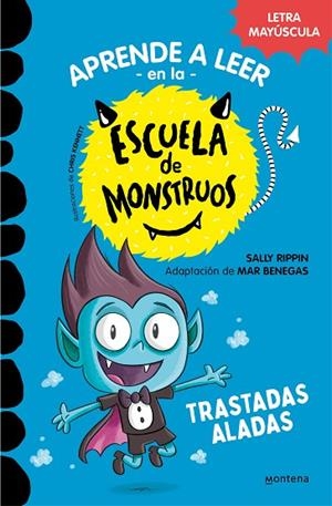 APRENDER A LEER EN LA ESCUELA DE MONSTRUOS 6 - TRASTADAS ALADAS | 9788418949319 | RIPPIN, SALLY | Llibreria Online de Banyoles | Comprar llibres en català i castellà online
