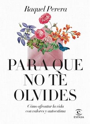PARA QUE NO TE OLVIDES | 9788467069044 | PERERA, RAQUEL | Llibreria Online de Banyoles | Comprar llibres en català i castellà online