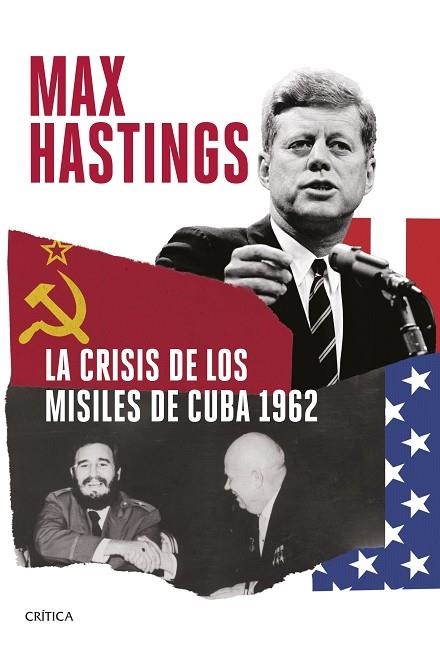 LA CRISIS DE LOS MISILES DE CUBA 1962 | 9788491995333 | HASTINGS, MAX | Llibreria L'Altell - Llibreria Online de Banyoles | Comprar llibres en català i castellà online - Llibreria de Girona